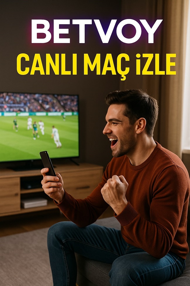 betvoy canlı maç
