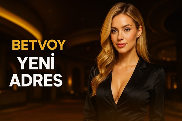betvoy yeni girişi