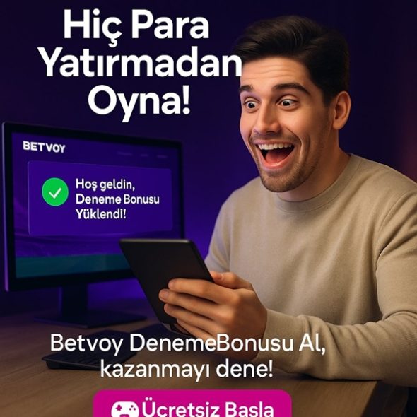 betvoy deneme bonusunu al