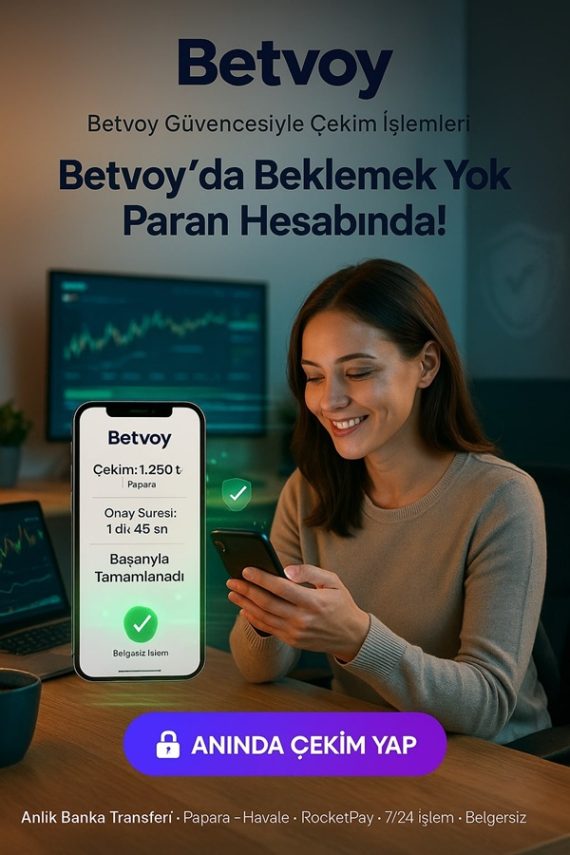 betvoy para çekim