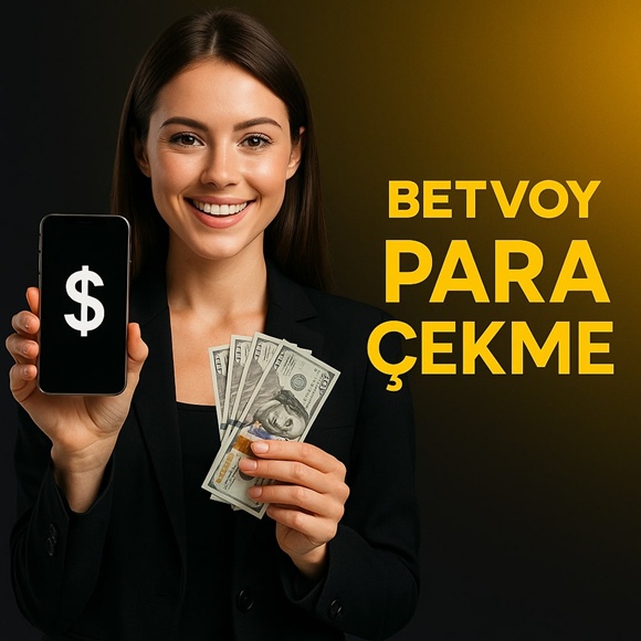 betvoy para çekme